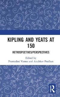 bokomslag Kipling and Yeats at 150