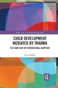 bokomslag Child Development Mediated by Trauma