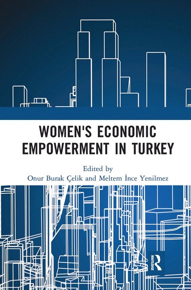 bokomslag Women's Economic Empowerment in Turkey