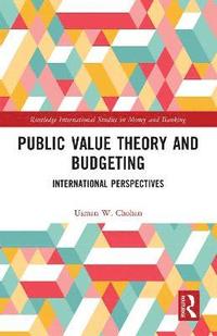 bokomslag Public Value Theory and Budgeting