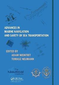 bokomslag Advances in Marine Navigation and Safety of Sea Transportation