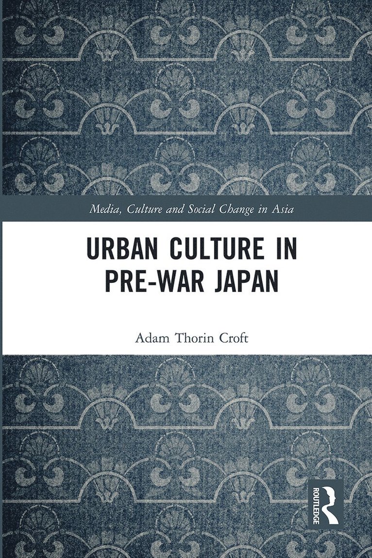 Urban Culture in Pre-War Japan 1