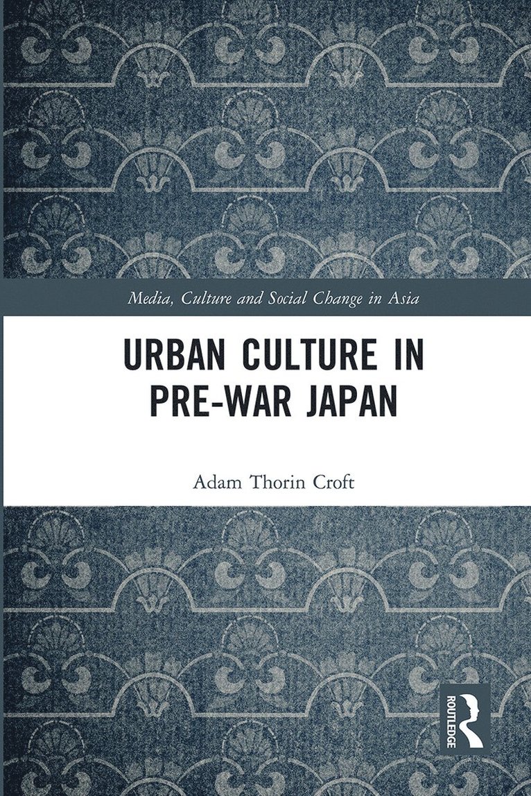 Urban Culture in Pre-War Japan 1