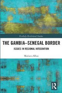 bokomslag The Gambia-Senegal Border