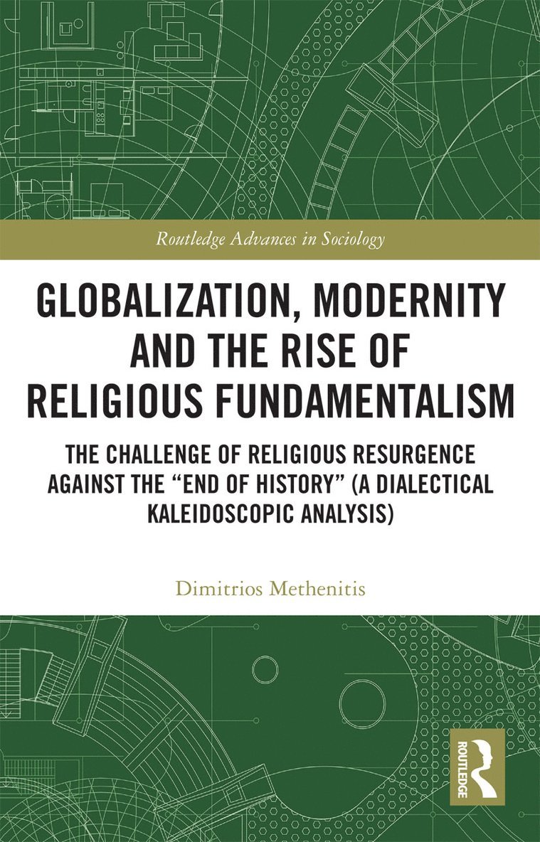 Globalization, Modernity and the Rise of Religious Fundamentalism 1