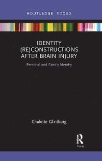 bokomslag Identity (Re)constructions After Brain Injury