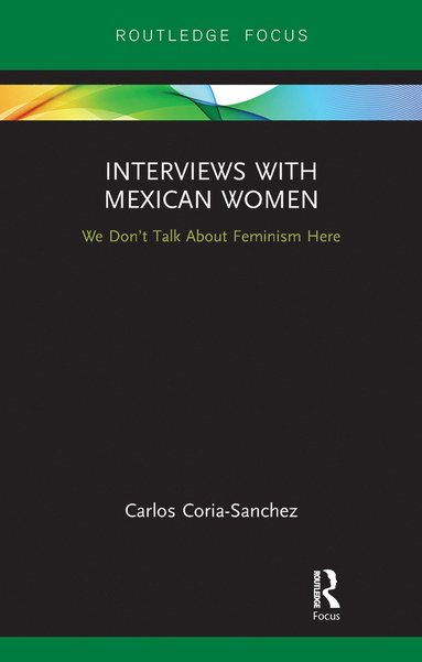 bokomslag Interviews with Mexican Women