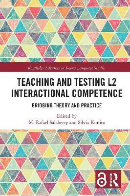 Teaching and Testing L2 Interactional Competence 1