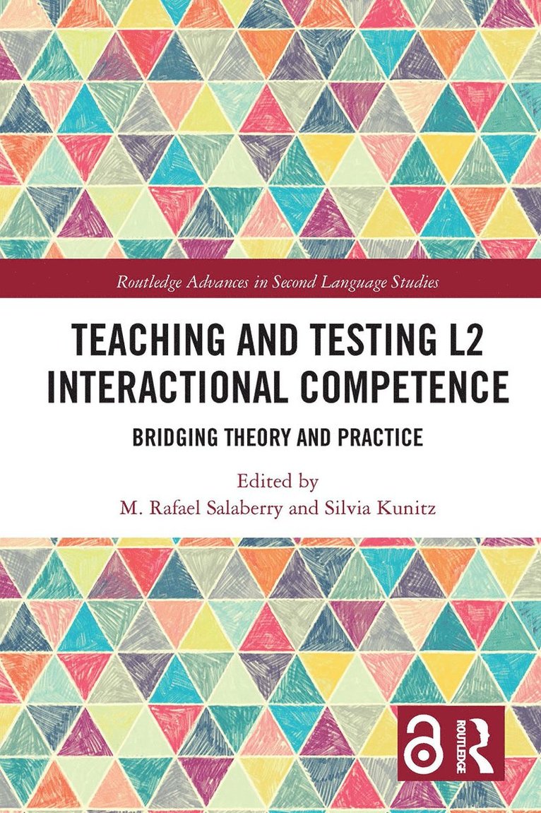 Teaching and Testing L2 Interactional Competence 1