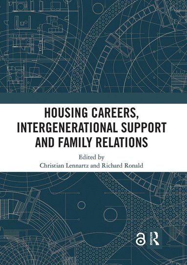 bokomslag Housing Careers, Intergenerational Support and Family Relations