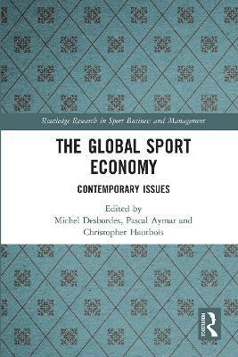 bokomslag The Global Sport Economy