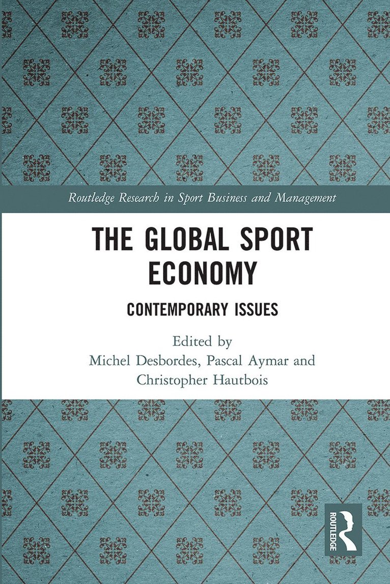 The Global Sport Economy 1