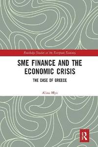 bokomslag SME Finance and the Economic Crisis