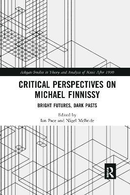 Critical Perspectives on Michael Finnissy 1
