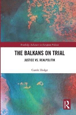 Carole Hodge - Balkans on Trial, Häftad