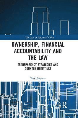 Ownership, Financial Accountability and the Law 1