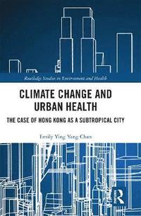 bokomslag Climate Change and Urban Health