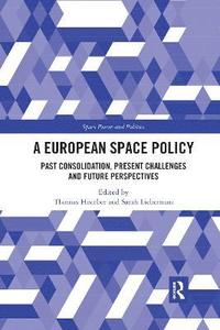 bokomslag A European Space Policy