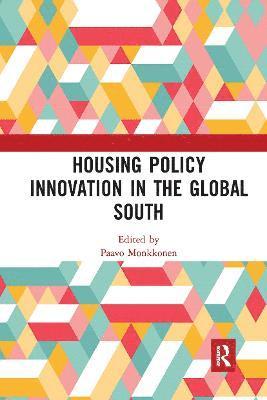 Paavo Monkkonen - Housing Policy Innovation in the Global South, Häftad