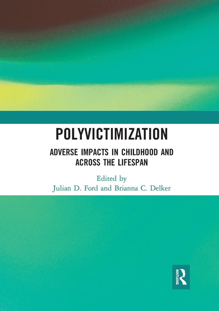 Polyvictimization