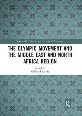 The Olympic Movement and the Middle East and North Africa Region 1