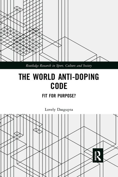 Lovely Dasgupta - World Anti-Doping Code, Häftad