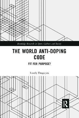 bokomslag The World Anti-Doping Code