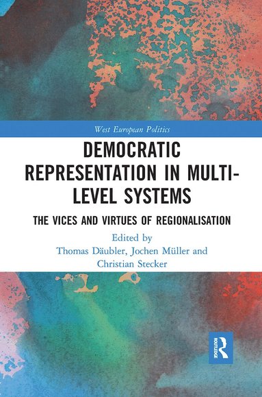 Thomas Däubler, Jochen Müller, Christian Stecker - Democratic Representation in Multi-level Systems, Häftad