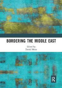 bokomslag Bordering the Middle East