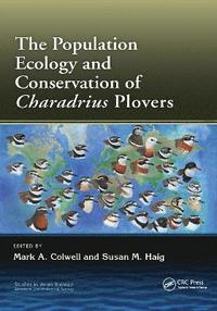 bokomslag The Population Ecology and Conservation of Charadrius Plovers