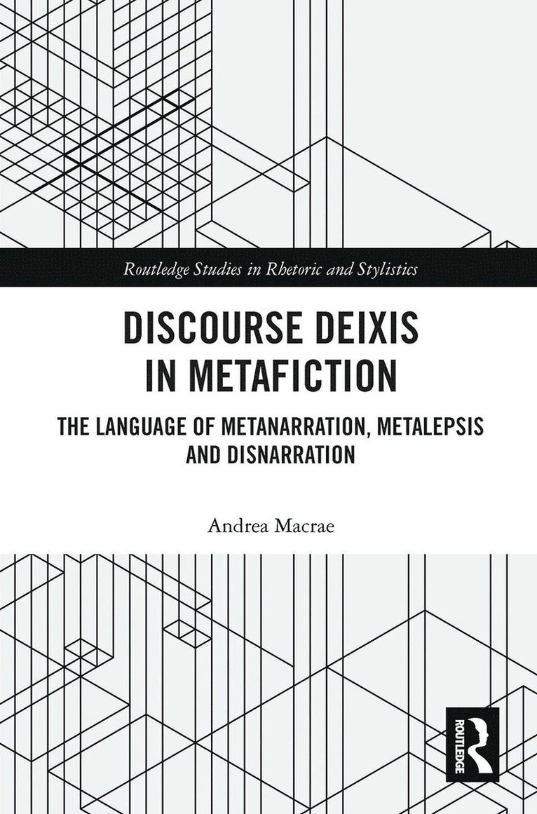 Andrea Macrae, Andrea MacRae - Discourse Deixis in Metafiction, Häftad