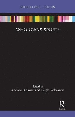 Who Owns Sport? 1
