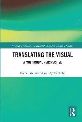 Translating the Visual 1