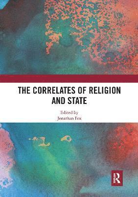 The Correlates of Religion and State 1