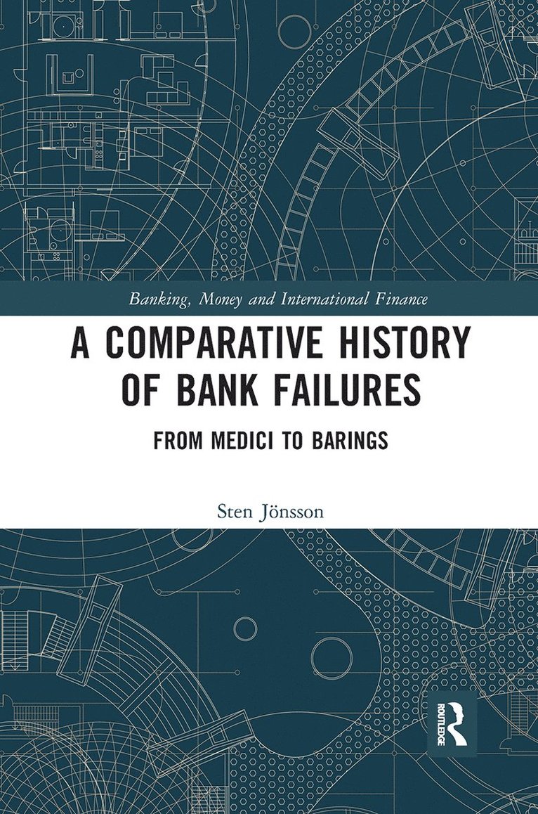 A Comparative History of Bank Failures 1