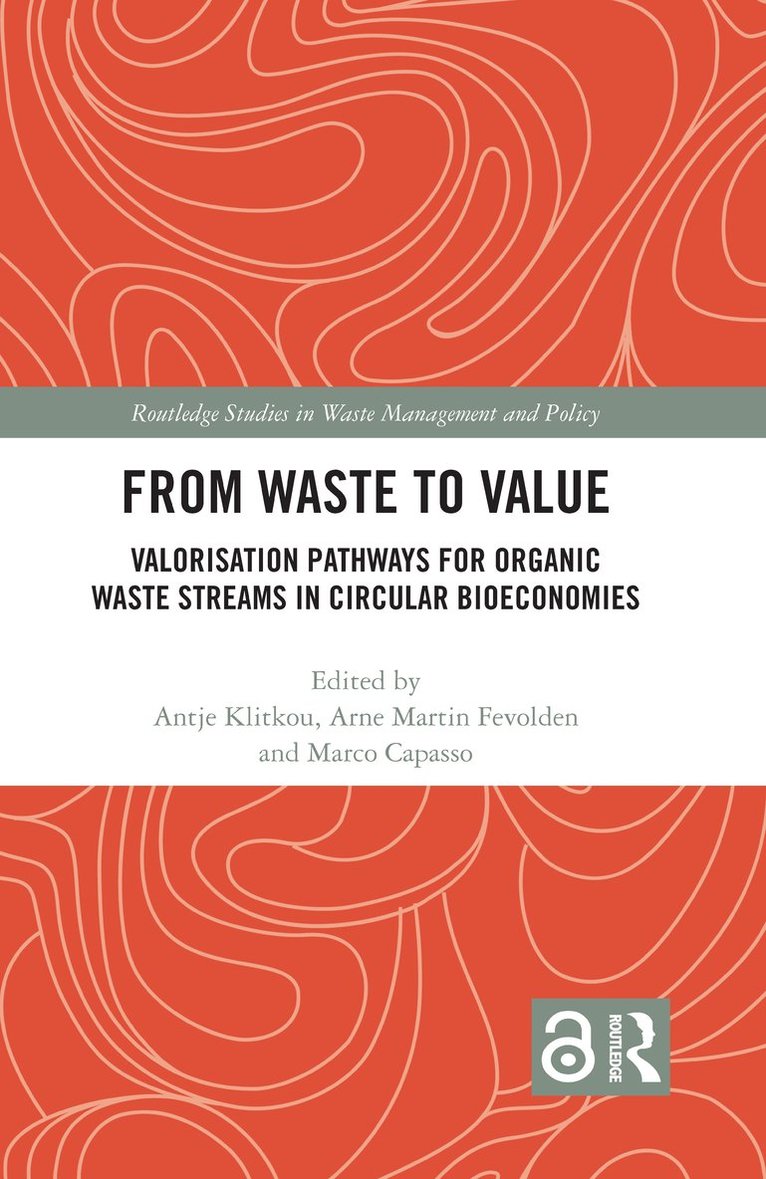 Antje Klitkou, Arne Martin Fevolden, Marco Capasso - From Waste to Value, Häftad