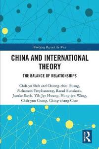 bokomslag China and International Theory