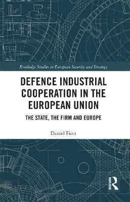 Defence Industrial Cooperation in the European Union 1