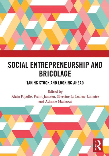 bokomslag Social Entrepreneurship and Bricolage