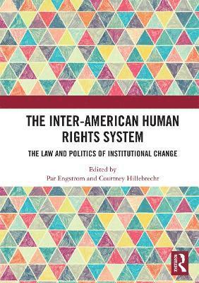 bokomslag The Inter-American Human Rights System