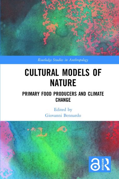 Giovanni Bennardo - Cultural Models of Nature, Häftad