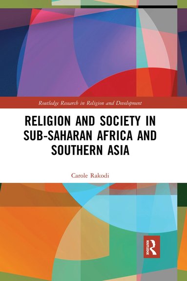 bokomslag Religion and Society in Sub-Saharan Africa and Southern Asia