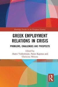 bokomslag Greek Employment Relations in Crisis