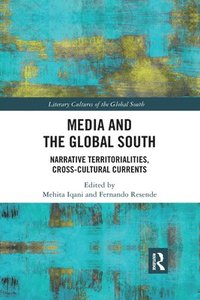 bokomslag Media and the Global South