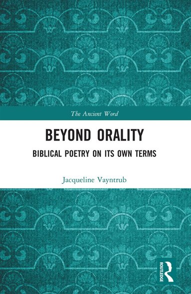 Jacqueline Vayntrub - Beyond Orality, Häftad