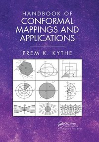 bokomslag Handbook of Conformal Mappings and Applications