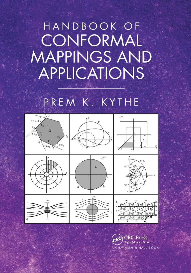 Prem K. Kythe - Handbook of Conformal Mappings and Applications, Häftad