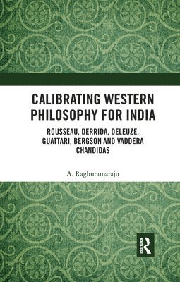 Calibrating Western Philosophy for India 1