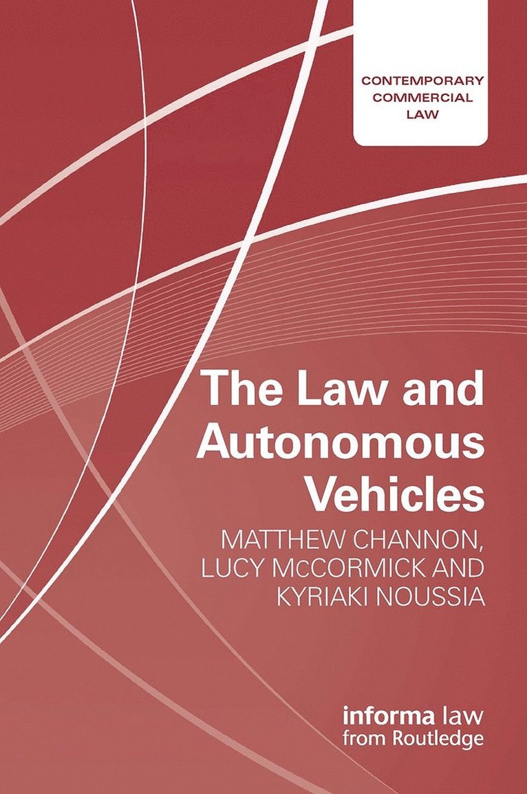 Law and Autonomous Vehicles