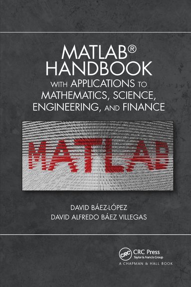 bokomslag MATLAB Handbook with Applications to Mathematics, Science, Engineering, and Finance